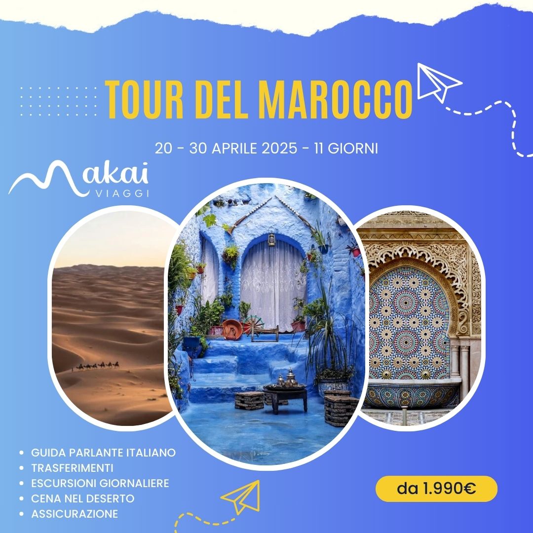 TOUR DEL MAROCCO - aprile 2025